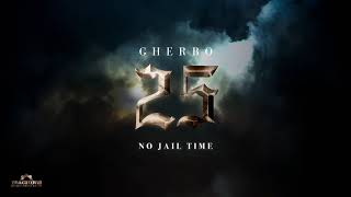 G Herbo  No Jail Time Official Audio [upl. by Drue]