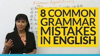 8 Common Grammar Mistakes in English [upl. by Mateusz]