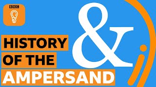 The history of the ampersand  BBC Ideas [upl. by Patrizio]