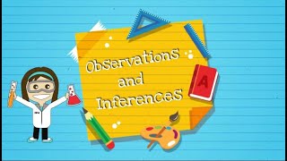 Observations and Inferences [upl. by Lael]