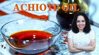 How to make ACHIOTE OR ANNATTO Oil  Achiote oil recipe  Villa Cocina [upl. by Gokey]