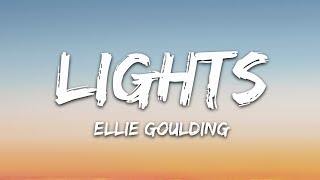 Ellie Goulding  Lights Lyrics [upl. by Darian81]