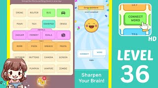 Connect Word Level 36 Answers Walkthrough [upl. by Yemac]