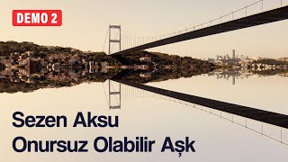 Sezen Aksu  Onursuz Olabilir Aşk Official Video [upl. by Analim]