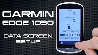 Garmin Edge 1030  Data Screen Setup [upl. by Anegroeg]