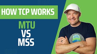 How TCP Works  MTU vs MSS [upl. by Trinatte731]