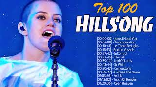 Top 100 Hillsong Worship Praise Songs 🙏HILLSONG Praise And Worship Songs Playlist 2021 [upl. by Lessig]