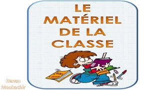 Vocabulaire  Le matériel de la classe [upl. by Sari]