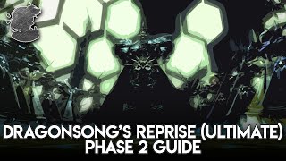 Dragonsongs Reprise Ultimate Phase 2 THORDAN Guide  FFXIV [upl. by Anileve]