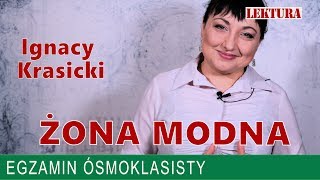 24 quotŻona modnaquot Ignacy Krasicki  lektura na egzamin ósmoklasisty [upl. by Tabshey]