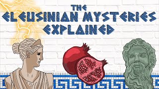 The Eleusinian Mysteries EXPLAINED Ancient Greek Mystery School [upl. by Ahsilrae844]