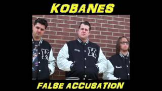 The Kobanes  False Accusation Full Album [upl. by Maletta]