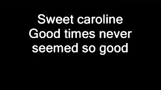 Neil Diamond  quotSweet Carolinequot Lyrics [upl. by Fletcher]