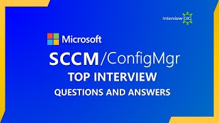 SCCM Interview Questions and Answers  Configuration Manager Interview Questions [upl. by Zeb184]