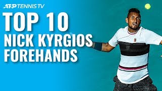 Top 10 Nick Kyrgios Monster Forehands [upl. by Ennovihs]