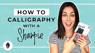 Beginners Guide To Doing Calligraphy With A Sharpie [upl. by Alliw]