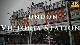 London Victoria Station Walk Through England 4K [upl. by Anderson]