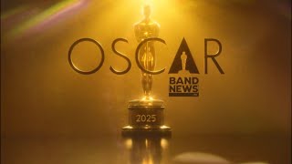 AO VIVO Cobertura Oscar 2025  BandNews TV [upl. by Siduhey871]