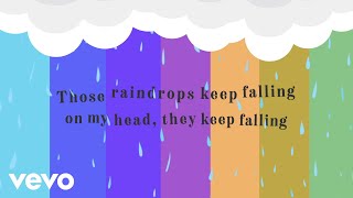 The Rainbow Collections  Raindrops Keep Fallin on My Head Official Lyric Video [upl. by Bohrer]