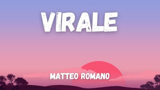 Matteo Romano  Virale TestoLyrics Sanremo 2022 [upl. by Chryste110]