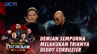 MAHAKARYA PENTAGRAM MAGIC REUNION  Demian Sempurna Melakukan Triknya Deddy Corbuzier [upl. by Inotna]