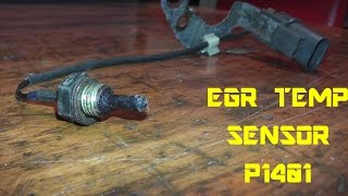 EGR Temp Sensor P1401  Testing and Replacement [upl. by Zarger67]