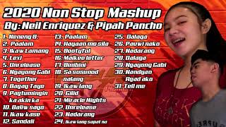 2020 Nonstop Mashup By Neil Enriquez and Pipah Pancho [upl. by Alilad]