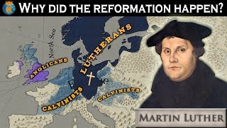 Why did the Protestant Reformation Happen [upl. by Aldridge]