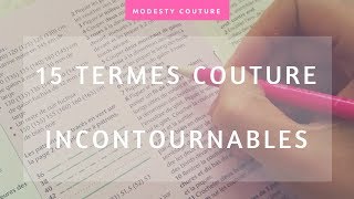 15 termes couture à connaître à tout prix [upl. by Lenrad675]