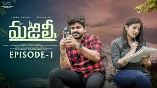 Majili Web Series  Episode  1  Pavan Sidhu  Virajitha  Infinitum Media [upl. by Nosliw]