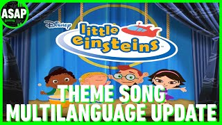 Little Einsteins Theme Song  Multilanguage UPDATE [upl. by Mars]