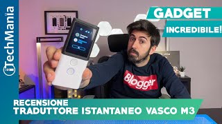 Recensione TRADUTTORE ISTANTANEO Vasco M3 [upl. by Enehs589]