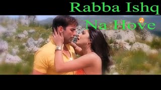 Rabba Ishq Na Hove  Andaaz Songs  Akshay Kumar  Priyanka Chopra  Lara Dutta  Old Songs [upl. by Bobbee]