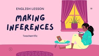 Making Inferences  MELC Based [upl. by Nimoynib]