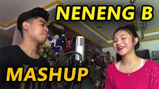 NENENG B MASHUP  Cover by Neil Enriquez Pipah Pancho [upl. by Cirnek]