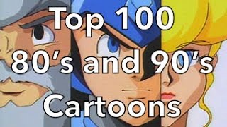 Top 100 80s and 90s Cartoons [upl. by Garvin50]