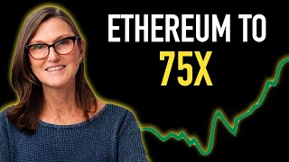 Cathie Wood Ethereum to 75X 😳 [upl. by Aiouqes]