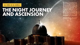 AlIsra and AlMiraj  The Night Journey and Ascension In One Minute [upl. by Sharline]