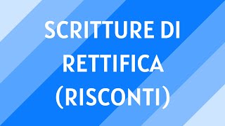 23 Scritture di rettifica risconti [upl. by Lemor]