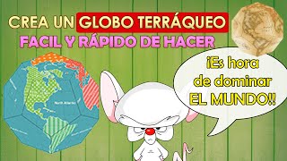 CREA UN GLOBO TERRÁQUEO FÁCIL Y RÁPIDO DE ARMAR [upl. by Asserrac907]