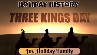 Holiday History The Origins and Traditions of Three Kings Day 👑✨ [upl. by Ermina]