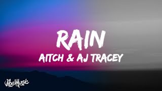 Aitch x AJ Tracey  Rain Lyrics Feat Tay Keith [upl. by Yrhcaz790]