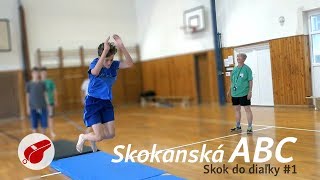 Ako skákať do diaľky 1 – Skokanská abeceda [upl. by Ashford]