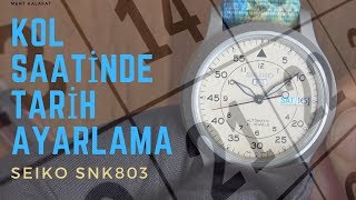 Saat Takvimi Nasıl Ayarlanır  Seiko 5 Snk803k2 [upl. by Ringler]