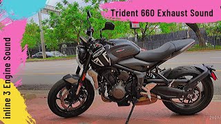 2021 Triumph Trident 660 Exhaust Sound Test  Best Sounding 660cc Inline 3 bike [upl. by Rein]