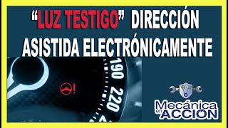 Luz Testigo Dirección Asistida Electrónicamente [upl. by Amsirahc270]