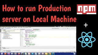 HOW TO RUN PRODUCTION SERVER ON YOUR LOCAL MACHINE  React  npm serve [upl. by Tteve]