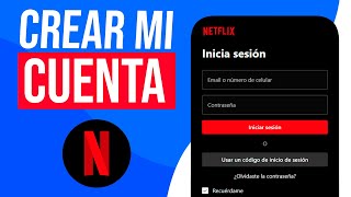 Cómo CREAR una CUENTA de Netflix en MI CELULAR 2024 [upl. by Ja]