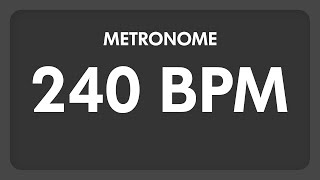 240 BPM  Metronome [upl. by Otsuaf]