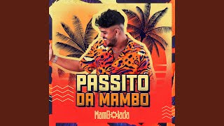 Passito Da Mambo [upl. by Lavud]